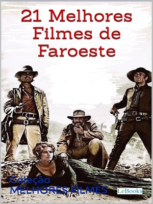 cover image of 21 melhores filmes de faroeste
